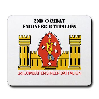 2CEB - M01 - 03 - 2nd Combat Engineer Battalion with Text - Mousepad